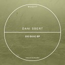 Dani Sbert - So Much Original Mix