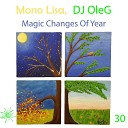 Mono Lisa DJ OleG - Magic Changes Of Year