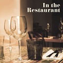 Restaurant Background Music Academy - Just Thank You