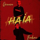 Groove Bodiev - Haia