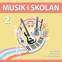 Musik i skolan rskurs 2 feat Zandra Adolfsson Jan Utbult Pia… - N r regnet ser ner k 2 Kap 6