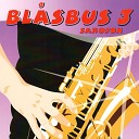 Bl sbus 3 saxofon feat Jan Utbult - Tredje stationen Alternate Version III