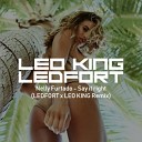 Nelly Furtado - Say it right LEDFORT x LEO KING Remix