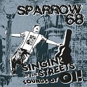 Sparrow 68 - Perdiendo El Tiempo