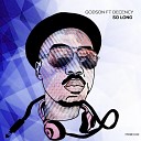 GodSon feat Decency - So Long Craze M Remix
