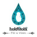 Holdviola - Ha foly v z voln k
