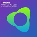 Tenishia - Where Do We Begin Sunset Saad Ayub Remix