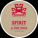 Spirit - Tone Track Original Mix