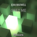 Jean Maxwell - Only Me Capa Remix