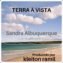 Sandra Albuquerque - Terra Vista