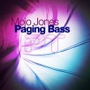 Mojo Jones - Paging Bass Minimal Tech House Mix