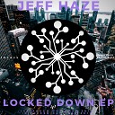 Jeff Haze - Mine Original Mix
