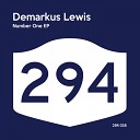 Demarkus Lewis - Number 1 Fan Original Mix