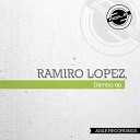 Ramiro Lopez - Neye Original Mix