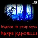 Harry kakoulli - Heaven In Your Eyes Original Mix