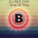 DJ Red Com - One Of The Original Mix