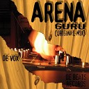 De Vox - Arena Guru Original Mix