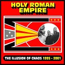 Holy Roman Empire - Thick as Thieves