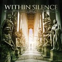 Within Silence - The Last Drop of Blood