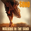 Soho - Rock Solid Lover What Is It Like To Be A Girl