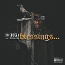 BME Beezy feat Louis Aoda - Blessings