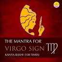Ritu - The Mantra For Virgo Sign Kanya Rashi