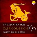 Ritu - The Mantra For Capricorn Sign Makara Rashi