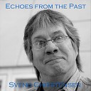 Svend Christensen - Echoes from the Past