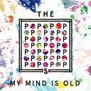 The Popopopops - My Mind Is Old Alex Gopher Remix