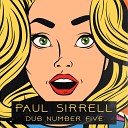 Paul Sirrell - Dub Number Five Original Mix