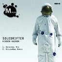 Soledrifter - Hidden Agenda Willowman Remix