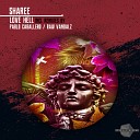 Sharee - Hate Heaven Original Mix