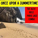 The Alex Hiele Paris Jazz Combo - One At a Time