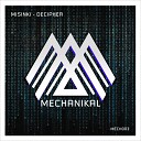 MiSiNKi - Decipher Original Mix