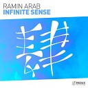 Ramin Arab - Infinite Sense Original Mix