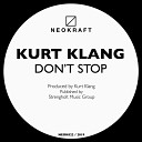 Kurt Klang - Don t Stop Original Mix