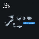 Let Man Loose - Two Way Glass Original Mix