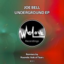 Joe Bell GER - Underground Original Mix