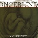 Onceblind - Face to Face