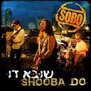 SOBO Blues Band - Who s Been Talking