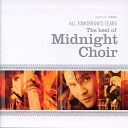Midnight Choir - Dear Friend
