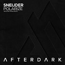 Sneijder - Polarize Second Sine Remix