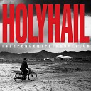 Holy Hail - Endless Bonus Track