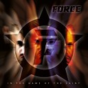 Force - I Live My Day