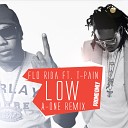 Flo Rida ft T Pain - Low A One Remix ll Не Баян ll