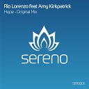 Rio Lorenzo Ft Amy Kirkpatrick - Hope Original Mix