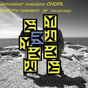 Antichrist Dungeon Choir - While Shepherds Watched