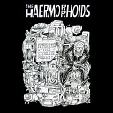 The Haermorrhoids - Useless Fucked