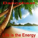 Dancebeat - Life Is the Energy Extended Remix