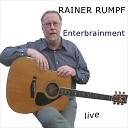 Reiner Rumpf - Deaf i s Deandl liam Live